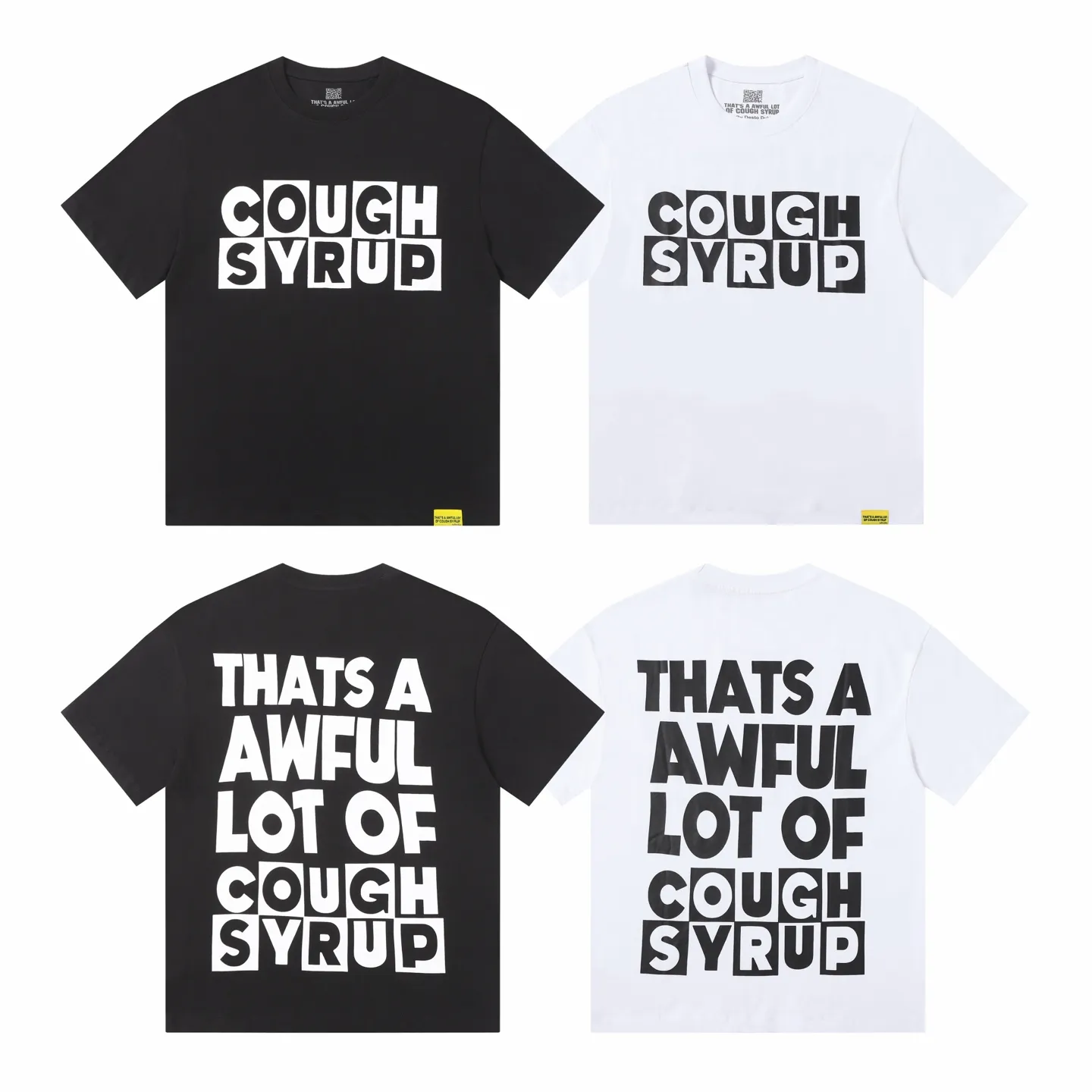 # / ｜ THAT'S A AWFUL LOT OF COUGH SYRUP In Stock T （fabric):32 Sizes（size）：S-M L X L （colour）： /